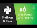 Python and Flask - Web Forms with Flask-wtf