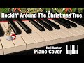 Rockin’ Around The Christmas Tree - Brenda Lee - Piano Cover + Sheet Music