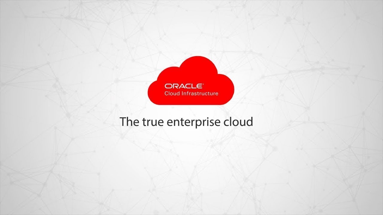 Oracle Cloud Infrastructure Overview - The True Enterprise Cloud - YouTube