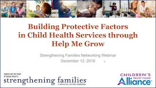 Webinar: Building Protective Factors in Child Health Services through Help Me Grow