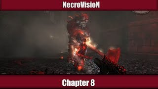 NecroVisioN Walkthrough - Chapter 8 : Mole Temple