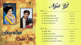 [Băng Nhạc Gốc] Ngỏ Ý – Tuấn Vũ & Giao Linh | Tuyệt Phẩm Nhạc Vàng Hải Ngoại