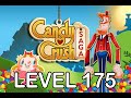 Candy Crush Saga Level 175 - NO BOOSTERS