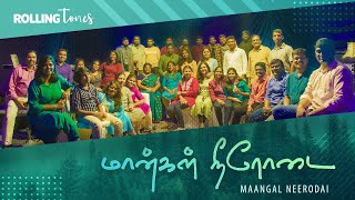 மான்கள் நீரோடை Maangal Neerodai - Rolling Tones Choir | Tamil Worship 2021