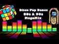 Disco Pop Dance 80s & 90s MegaMix [Special Extended Remix]