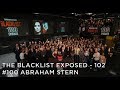 The Blacklist Exposed – S5E11 – #100 Abraham Stern