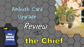 Ambush Card Upgrade Review - with the Chief