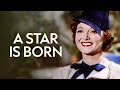 A Star Is Born | Classic Drama Movie