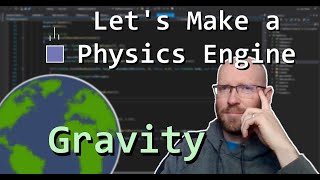 Gravity and Stacking - Let's Make a Physics Engine [12]