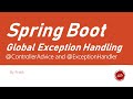 16.2 Spring Boot | Global Exception Handling | @ControllerAdvice & @ExceptionHandler annotation