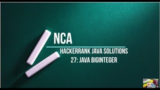 27:Java BigInteger || Hackerrank java solutions.