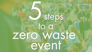 How to run a zero waste event - The Vegware guide