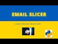 Email Slicer | Python Projects | easy tutorial