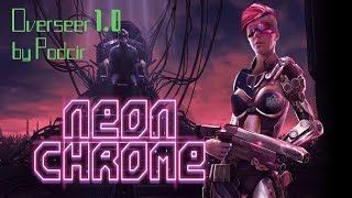 Neon Chrome Overseer 1.0 Xbox One X Playthrough 1080p@60fps