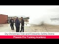 Phoenix Fire Department Christmas Tree and Fireworks Safety Demo