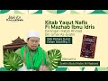 YAQUT NAFIS : Sunat Dalam Solat Bhg 2 - Syeikh Abdul Halim Al-Hadrami