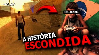 A VERDADE sobre o GTA SAN ANDREAS no BRASIL que NINGUÉM CONTOU !!!