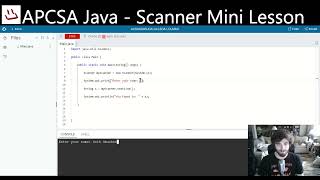 APCSA Java - User Input (Scanners) Mini Lesson