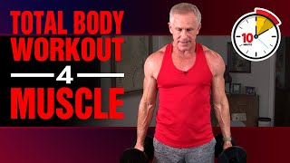 10 Minute TOTAL BODY Muscle Building Workout For Men Over 50 - AT HOME!