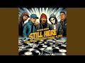 Still Here