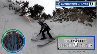 Evergreen Chutes (1/4/22) Double Diamond off Evergreen Bootpack | Episode Highlights