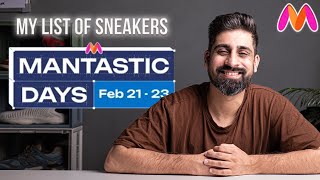 MYNTRA MANTASTIC DAY SALE | MY SNEAKER LIST