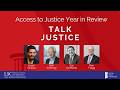 LSC Talk Justice - Ep 25 - Access to Justice Year in Review