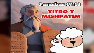 PARASHA N.- 17 \u0026 18 Yitro Y Mishpatim (Lo que debes saber) - Beequi la Ovejita (Torah para Niños)