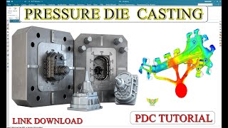 HPDC die design 🔥 Pressure Die Casting Design \u0026 Die Casting Tutorial | NX DIE DESIGN