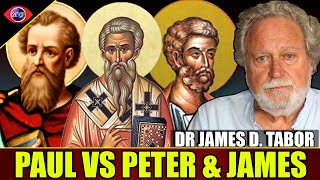 The Apostle Paul vs James & Peter - What's Their Beef? Dr. James D. Tabor
