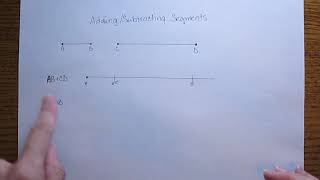 Geometry - Add/Subtract Segments