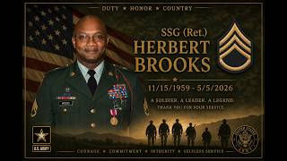 Homegoing Celebration for SSG (Ret.) Herbert Brooks