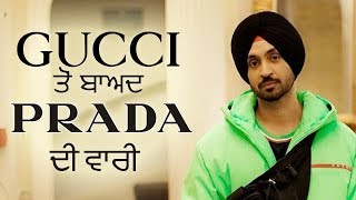 Diljit Dosanjh | Gucci ਤੋ ਬਾਅਦ Prada ਦੀ ਵਾਰੀ | Shadaa | High End | New Punjabi Movie 2018 | Gabruu