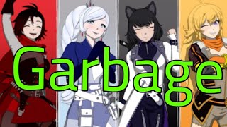 RWBY is GARBAGE... here's why.
