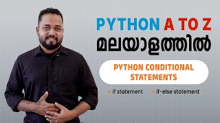 #6.Python Conditional Statements in Malayalam | Python Malayalam Tutorial | Python Full Course
