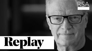 Creativity Matters: A Tribute to Sir Ken Robinson | RSA Replay