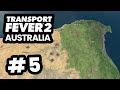 Expanding My Whole TRAIN NETWORK - Transport Fever 2 Australia #5