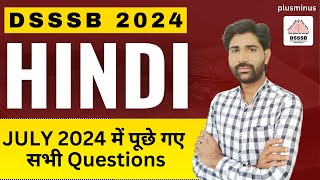 DSSSB 2024 Exams | Hindi | Questions Asked in July 2024| PYQs | YD Sir | plusminus