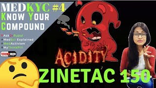 ZINETAC 150 (Ranitidine) Acidity Dr Rupal  Reviews #MedKYC Ep4 #PatientEducation