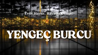 Yengeç Burcu | Romantizm ve Destekleyici Enerji Haftası!