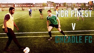 MCR Finest v Cheadle FC // Season 14 - Week 2