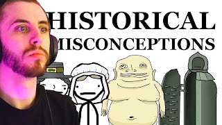Historical Misconceptions For You to Bring Up during Family Dinner - Sam Onella Reaction