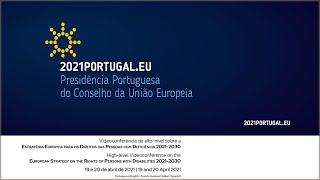 20 Abril | Manhã: Videoconferência Estratégia Europeia sobre os Direitos das Pessoas com Deficiência