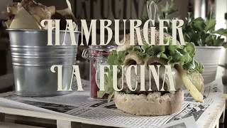 La Fucina Hamburger