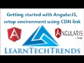 Part_1-1 Getting started with AngularJS and setup Environment using CDN link for beginners