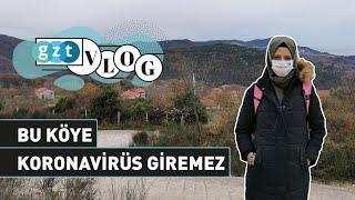 COVID-19’un giremediği köy