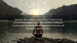 Qu'est ce qu'un AVATAR au sens spirituel ?