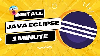 Java Eclipse 1 minute Installation