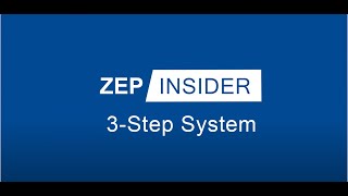 Zep Insider - 3-Step System