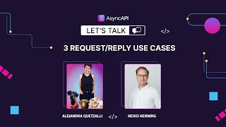 3 Request/Reply Use Cases